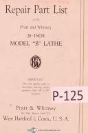 Pratt & Whitney-Whitney-Pratt Whitney 20\" Model B, Lathe Machine Repair Parts Lists Manual-20\"-B-01